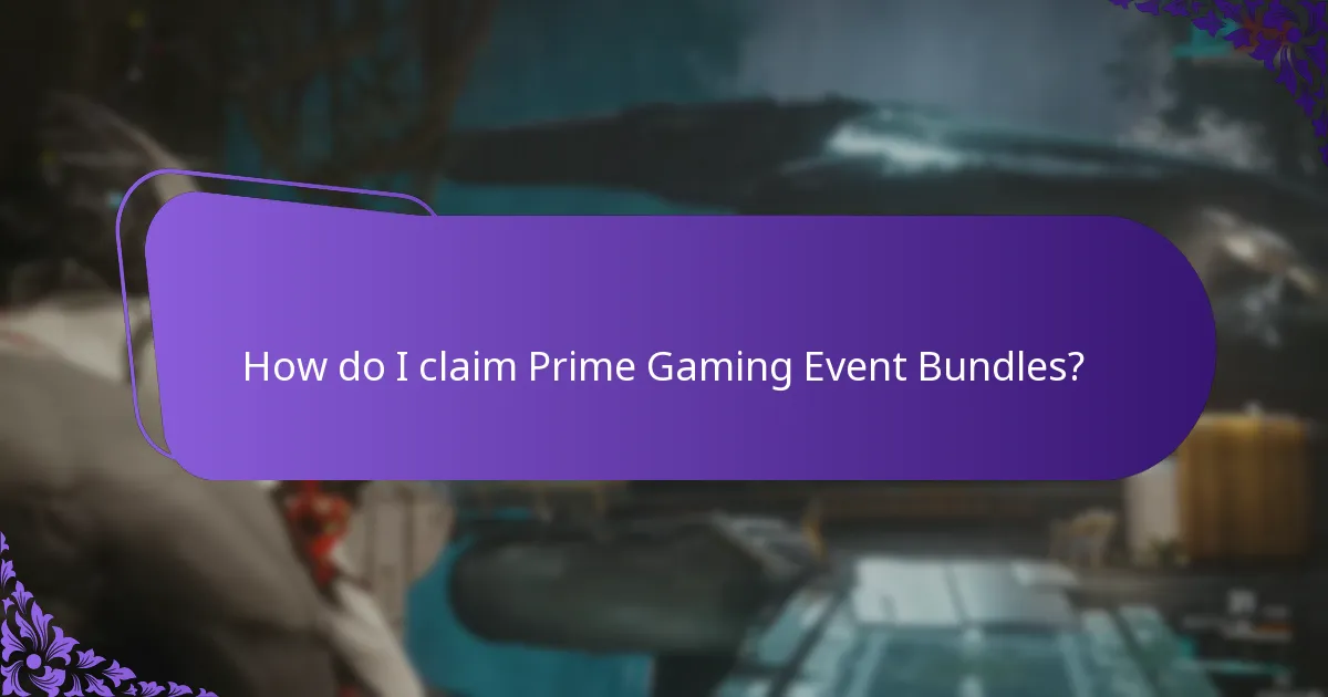 How do I claim Prime Gaming Event Bundles?