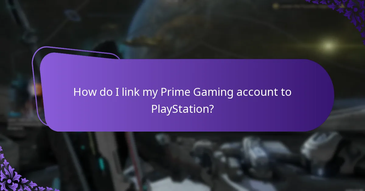 How do I link my Prime Gaming account to PlayStation?