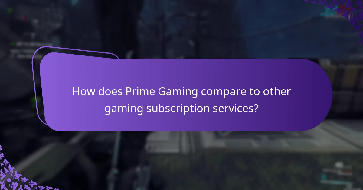 How does Prime Gaming compare to other gaming subscription services?