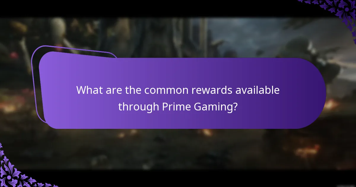 What are the common rewards available through Prime Gaming?
