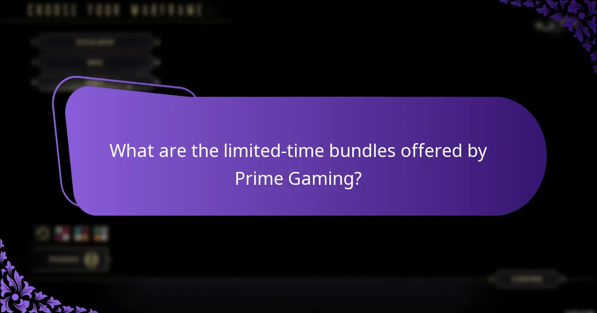 What are the limited-time bundles offered by Prime Gaming?