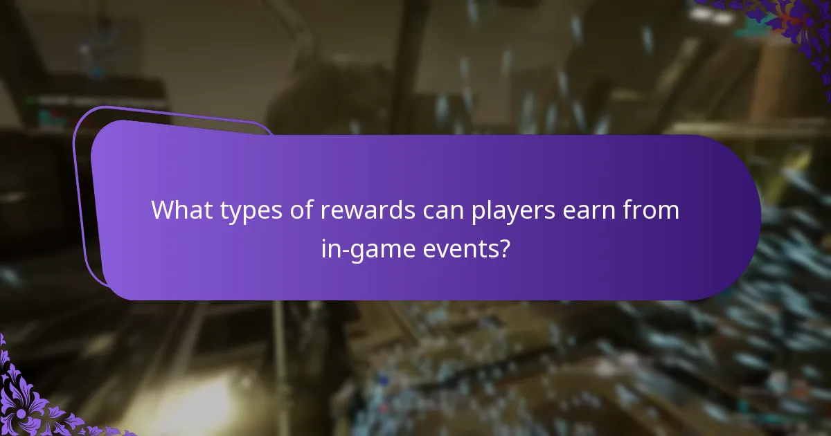What types of rewards can players earn from in-game events?